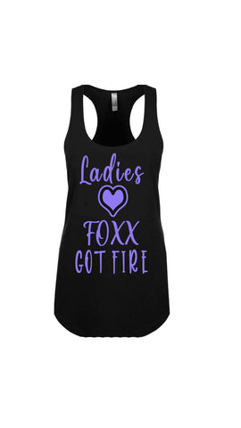 Ladies Love Foxx Got Fire Tanks